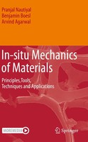 In-Situ Mechanics Of Materials Principles,Tools, Techniques And Applications