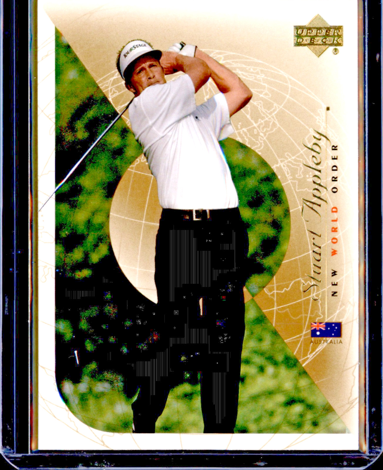 Stuart Appleby 2003 Upper Deck Golf New World Order ##90 Australia PGA Insert