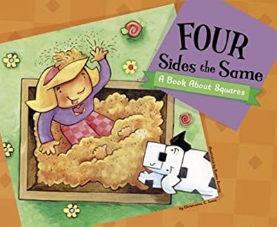 Four Sides the Same : A Book about Squares Hardcover Christianne