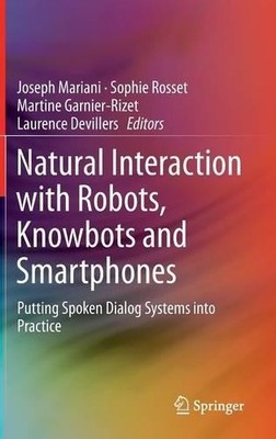 Natürliche Interaktion mit Robotern, Knowbots und Smartphones - 9781461482796