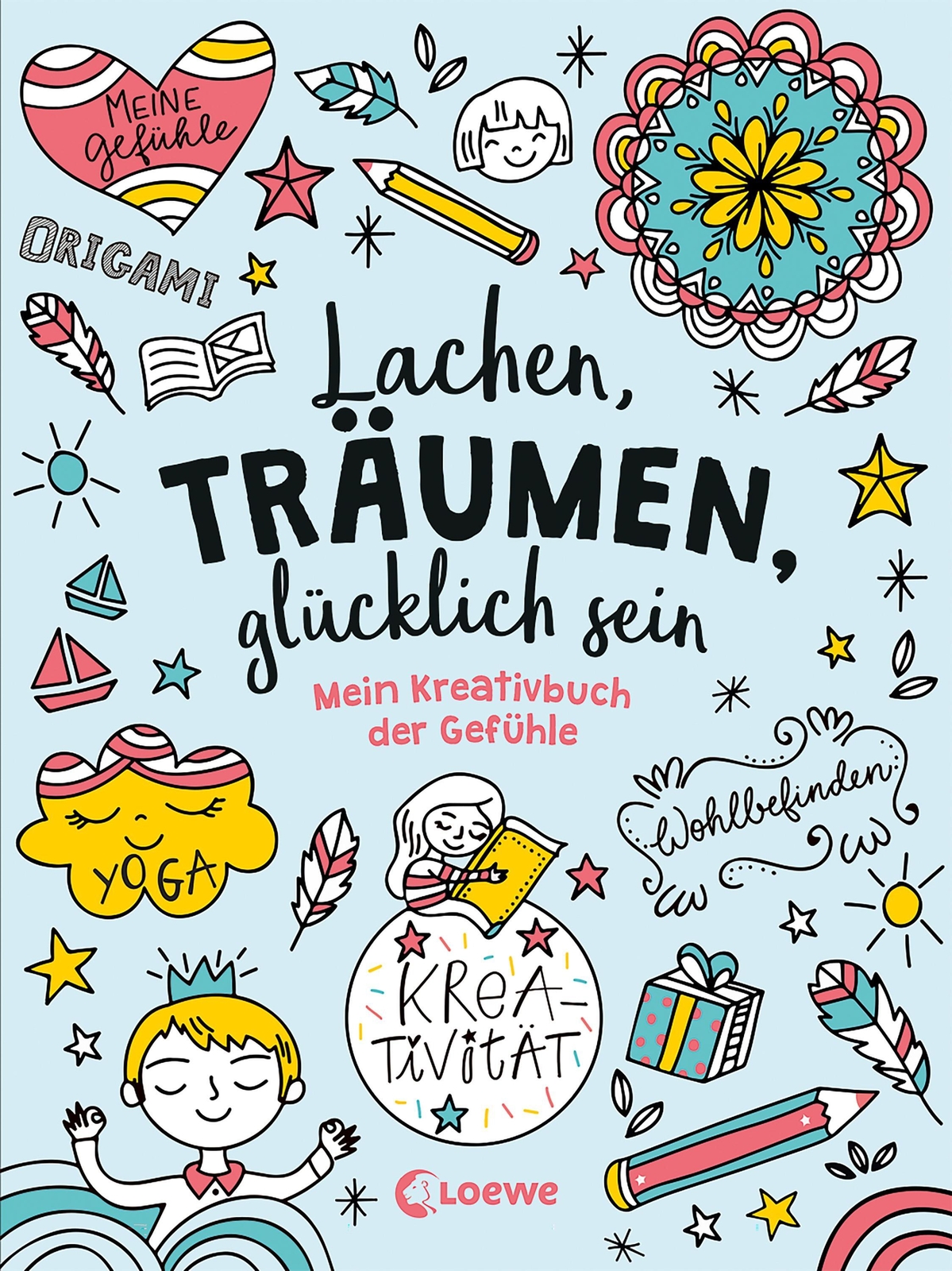 Thumbnail - Lachen, Träumen, Glücklich Sein Mathilde Paris Taschenbuch 128 S.