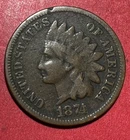 1874 US Indian Head Cent! Lower Mintage! FINE Details! Old US Coin!