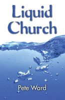 Peter Ward | Liquid Church | Taschenbuch | Englisch (2013) | Wipf And Stock