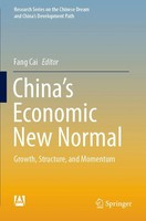 China's Economic New Normal | Fang Cai | Growth, Structure, And Momentum | Buch