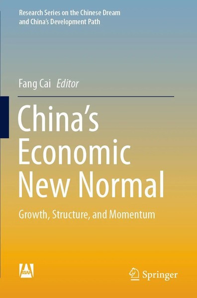 China's Economic New Normal | Fang Cai | Growth, Structure, And Momentum | Buch-image