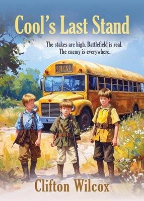 Cool's Last Stand by Wilcox Paperback Book