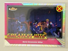 Nein Reasons Why Refractor Greatest Hits Topps Finest X-Men 97 2025 #GH-15