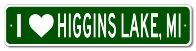I Love Higgins Lake, Michigan Metal Wall Decor City Limit Sign - Aluminum