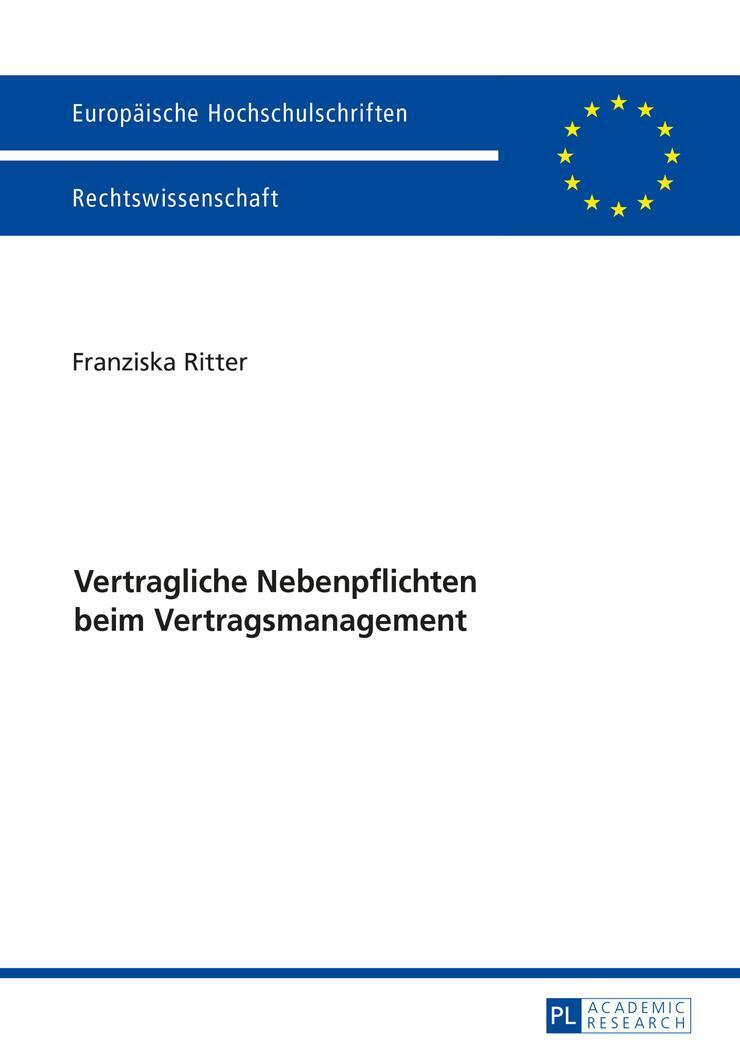 Vertragliche Nebenpflichten Beim Vertragsmanagement Franziska Ritter