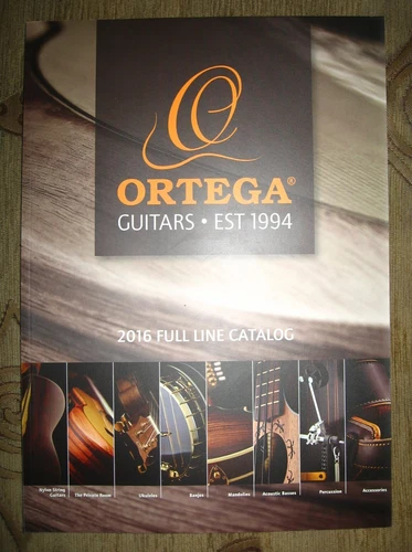 Ortega 2016 Full Line Guitar Catalog