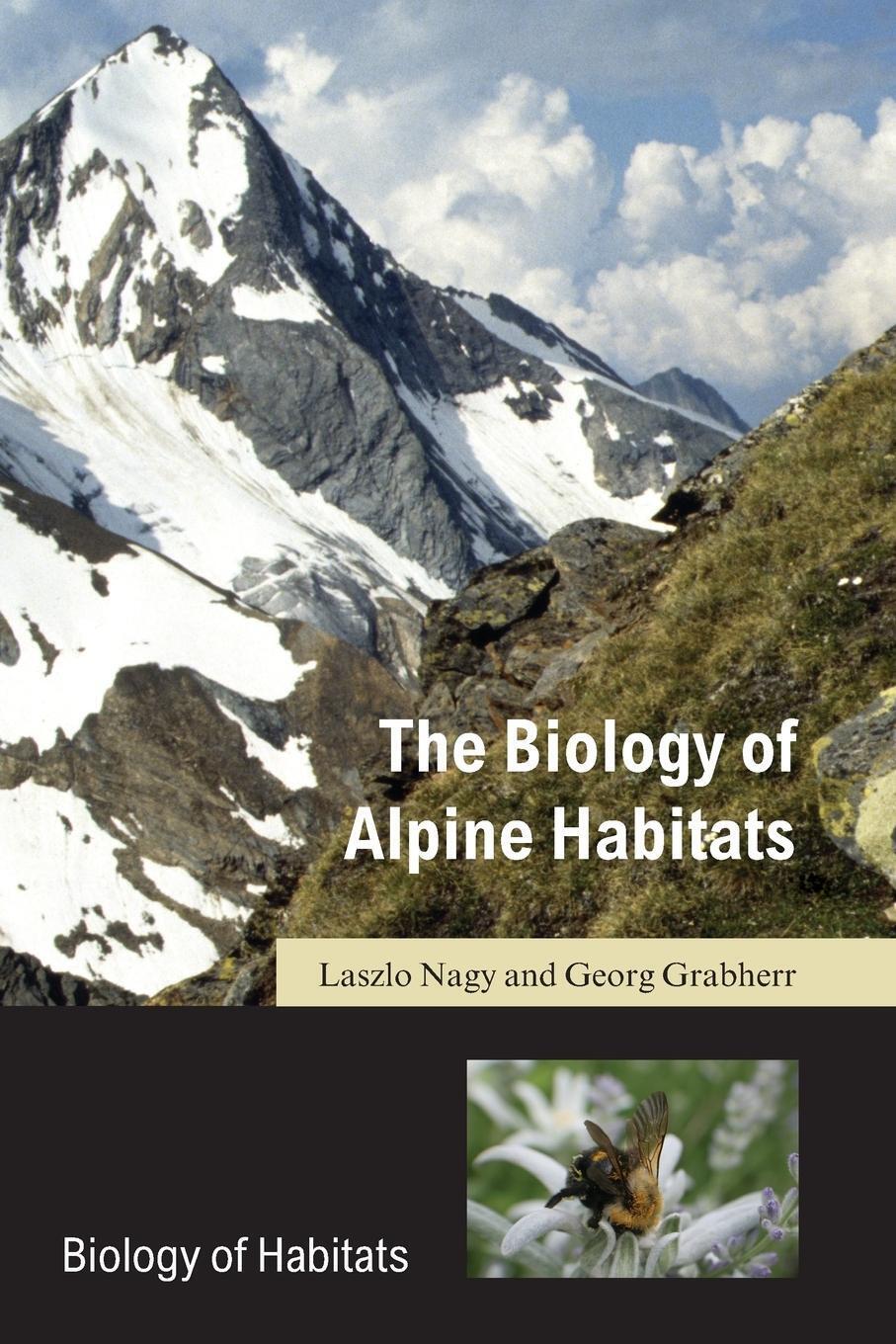 Laszlo Nagy (u. A.) | Biology Of Alpine Habitats | Taschenbuch |
