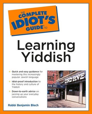 Complete Idiot's Guide to Learning Yiddish - paperback Blech, Rabbi Benjamin