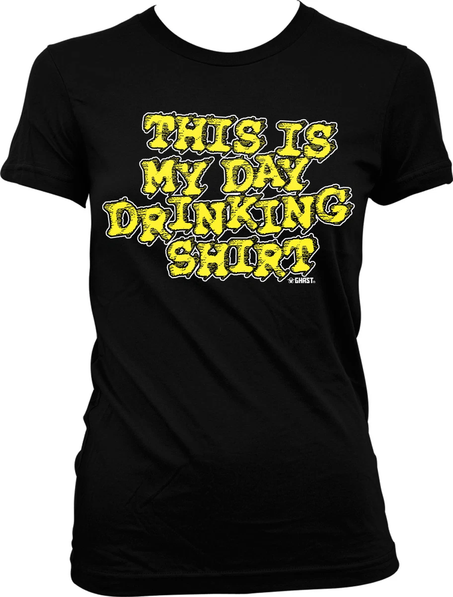 Funny day top drinking shirts