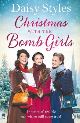 Daisy Styles Christmas with the Bomb Girls (Paperback) Bomb Girls (UK IMPORT)