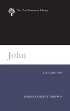 John (NTL): A Commentary by Marianne Meye Thompson (English) Hardcover Book