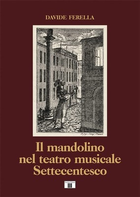 Davide Ferella Il mandolino nel teatro musicale Settecentesco (Paperback)