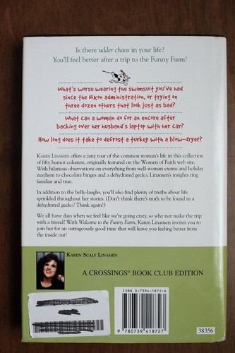 Welcome to the Funny Farm by Karen Scalf Linamen Hardcover c2001 - Picture 3 of 4