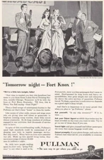 1943 Pullman: Tomorrow Night Fort Knox, Great Lakes Naval Vintage Print Ad