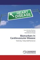 Cyrus Matheka Wambua (U. A.) | Biomarkers In Cardiovascular Disease | Buch