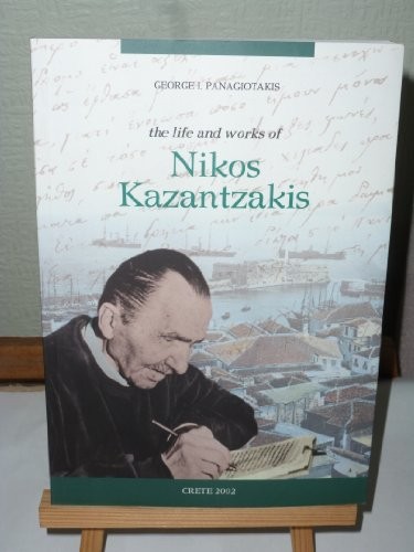 Leben und Werk von Nikos Kazantzakis von Giorgos I. Panagiotak - Bild 1 von 1