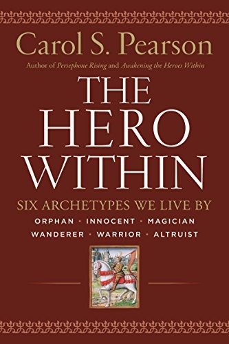 Carol S. Pearson - Hero Within Six Archetypes We Live By Revised - G245Z-image