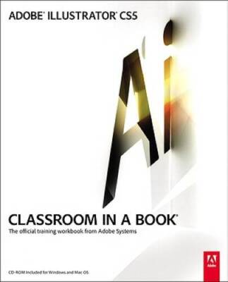 Adobe Illustrator CS5 Classroom in a Book - Paperback - GOOD