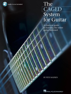 The CAGED System for Guitar - A Guide to Learning the Entire Fretboard 000696047
