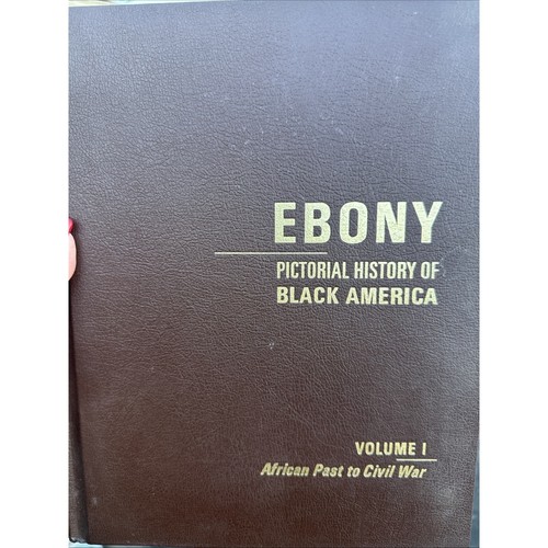 Ebony Pictorial History of Black America, Vol. 1-4 - Picture 2 of 12