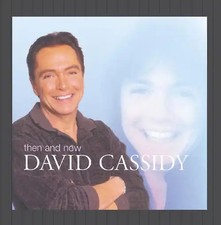 David Cassidy - Then and Now