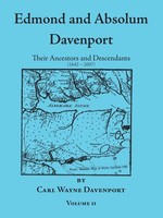 Edmond And Absolum Davenport Their Ancestors And Descendants (1642-2007) Buch