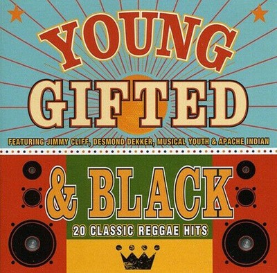 Young Gifted  Black  20 Classic Reggae Hits CD