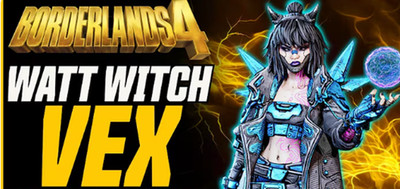 Borderlands 4 OP NEW WATT WITCH VEX  MOXSY  BUILD  ALL  11 ITEMS  