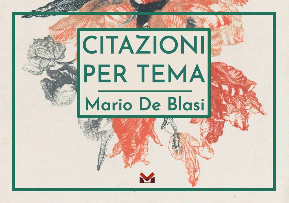 Libri De Blasi Mario - Citazioni Per Tema