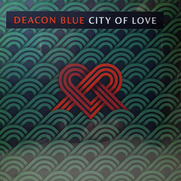Deacon Blue City Of Love Vinyl LP New & Sealed