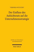 Der Einfluss Des Aufsichtsrats Auf Die Unternehmensstrategie Veronika Wetli ...