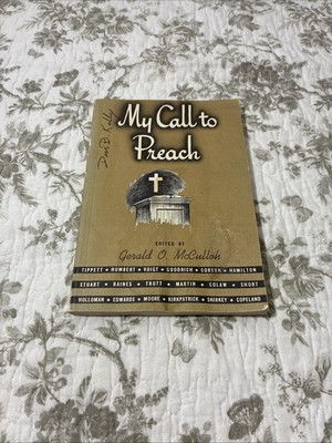 My Call To Preach Gerald I McCulloh 