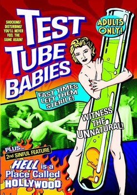 Test Tube Babies (Plus ''''Hell Is A Place Called Hollywood'''' Bonus Featuret (DVD)