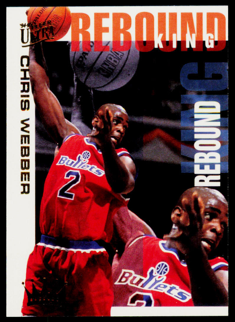 1994-95 Ultra Chris Webber 9 Rebound Kings Washington Bullets