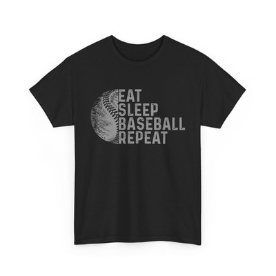 Baseball Shirt, Eat Sleep Baseball Repeat Baseball Sports Lovers Shirt