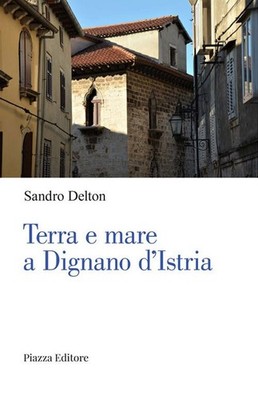 Delton Sandro Bücher - Land und Meer in Istrienwürdig