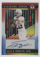 2022 Leaf Valiant Rising Stock Red White & Blue 1/7 Travis Dye #RS-TD1 Auto 0x1