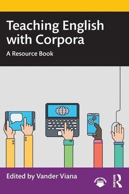 Teaching English with Corpora A Resource Book Vander Viana Taschenbuch Englisch