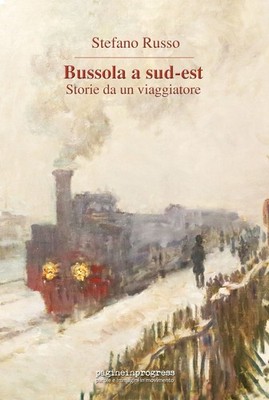 Buch - Stefano Russo - Kompass im Südosten - Pagineinprogress