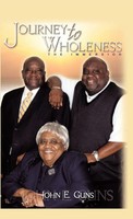 John E. Guns | Journey To Wholeness | Buch | Englisch (2011) | Gebunden