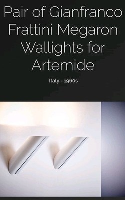 Pair Artemide Frattini Megaron Wall Sconces/Hard-Wired WHITE Wallights
