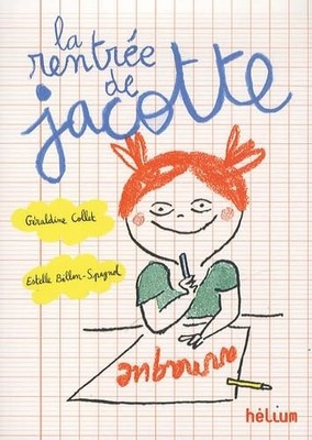Jacottes Heimkehr: 60 Geschichten zum Lesen vor oder nach der Schule - Collet, Géra