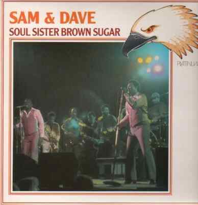 Sam & Dave Soul Sister Brown Sugar NEAR MINT Platinum Vinyl LP