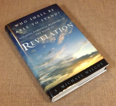 Who Shall Be Able to Stand? : Finding Personal Meaning in the Book of Revelation