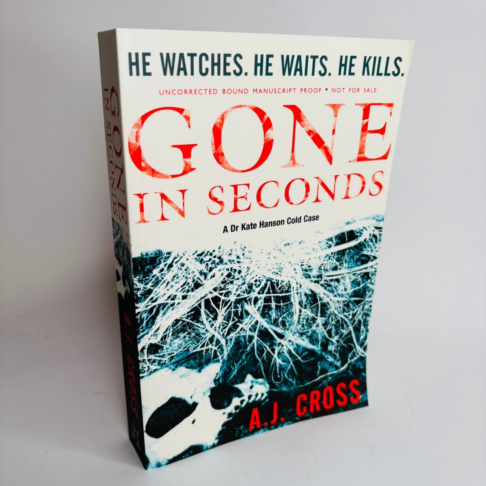 Gone in Seconds by AJ Cross Uncorrected Manuscript Proof Thriller Novel Suspense