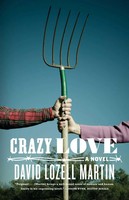 Crazy Love David Lozell Martin Taschenbuch No Series Kartoniert / Broschiert